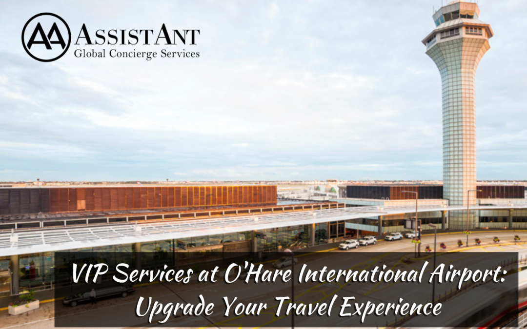 VIP Services at O’Hare International Airport: Effortless Travel Experience